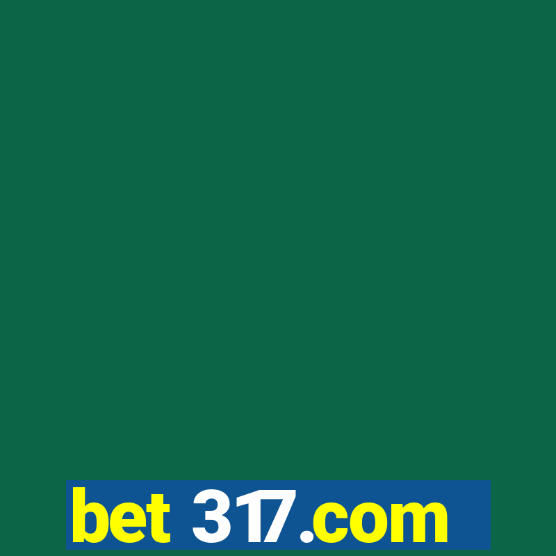 bet 317.com